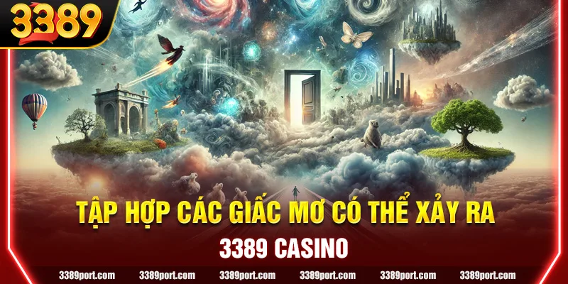 Giải mã giấc mơ tập hợp hàng loạt tình huống, giấc chiêm bao khác nhau